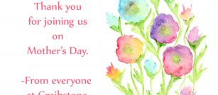 Thank you for joining us on Mother's Day